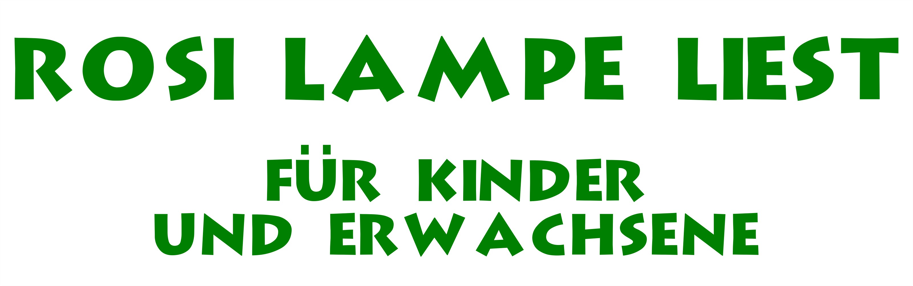 Rosi Lampe liest für Kinder und Erwachsene